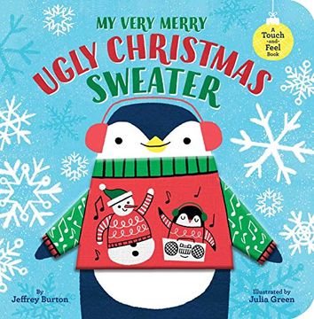 portada My Very Merry Ugly Christmas Sweater: A Touch-And-Feel Book 