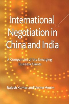 portada International Negotiation in China and India: A Comparison of the Emerging Business Giants (en Inglés)