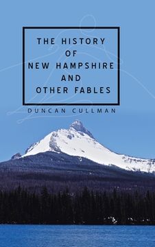 portada The History of New Hampshire and Other Fables (en Inglés)