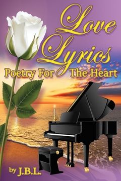 portada Love Lyrics: Poetry For The Heart (en Inglés)