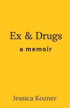portada Ex & Drugs (en Inglés)