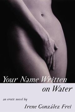portada Your Name Written on Water: An Erotic Novel (en Inglés)