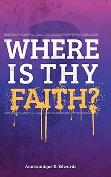 portada Where is thy Faith? (in English)
