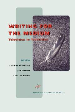 portada writing for the medium: television in transition (en Inglés)