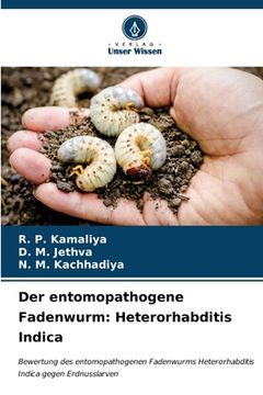 portada Der entomopathogene Fadenwurm: Heterorhabditis Indica (en Alemán)
