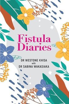 portada Fistula Diaries (en Inglés)