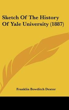 portada sketch of the history of yale university (1887)