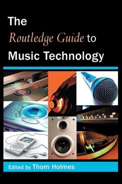 portada the routledge guide to music technology