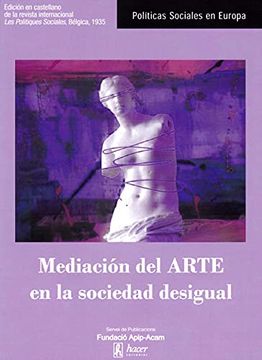 portada Mediación del Arte en la Sociedad Desigual: 47 (Políticas Sociales en Europa)