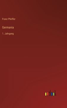 portada Germania: 1. Jahrgang (en Alemán)