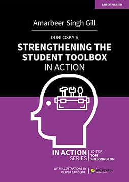 portada Dunlosky'S Strengthening the Student Toolbox in Action (in Action Series) (in English)