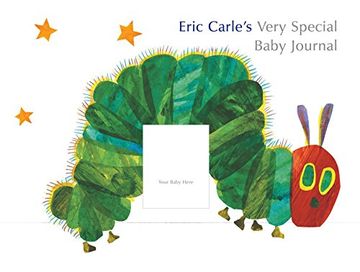 portada Eric Carle's Very Special Baby Journal (Inglés Americano) (in English)