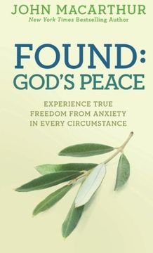 portada Found: God's Peace: Experience True Freedom from Anxiety in Every Circumstance (en Inglés)