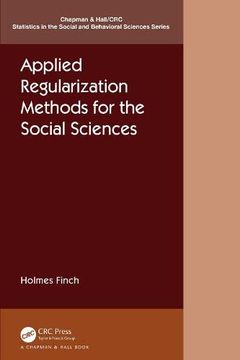 portada Applied Regularization Methods for the Social Sciences (Chapman & Hall (en Inglés)