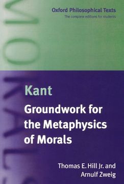 portada Groundwork for the Metaphysics of Morals (Oxford Philosophical Texts) (en Inglés)