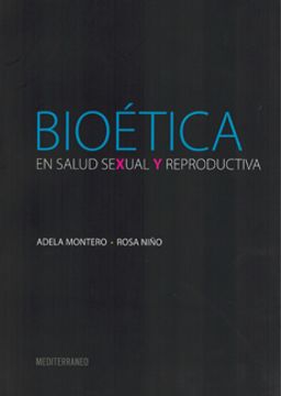 portada Bioetica En Salud Sexual Y Reproductiva