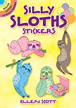 portada Silly Sloths Stickers (Dover Sticker Books) (in English)