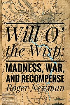 portada Will O'The Wisp: Madness, war and Recompense 