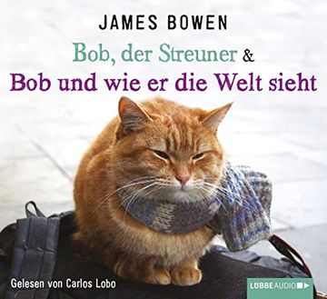 portada Bob, der Streuner & bob und wie er die Welt Sieht: Buch 1 & 2. (in German)