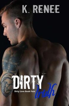 portada Dirty Truth (en Inglés)