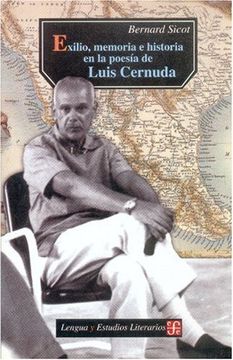 portada Exilio, Memoria e Historia en la Poesía de Luis Cernuda (Lengua y Estudios Literarios)