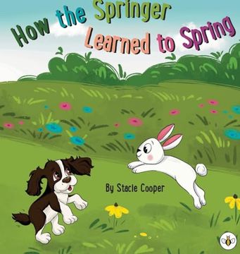 portada How the Springer Learned to Spring (en Inglés)
