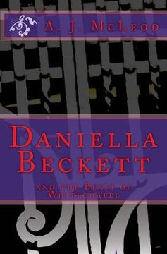 portada Daniella Beckett and the Beast of Whitechapel