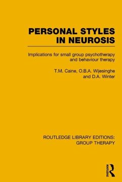 portada Personal Styles in Neurosis: Implications for Small Group Psychotherapy and Behaviour Therapy (en Inglés)