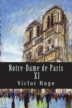 portada Notre-Dame de Paris XI (en Francés)