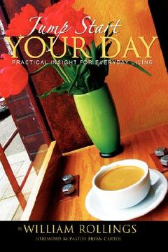 portada jump start your day: practical insight for everyday living (en Inglés)