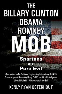 portada The Billary Clinton Obama Romney Mob: Pure Evil vs. American Spartans (en Inglés)