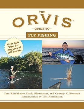 portada The Orvis Guide to fly Fishing: More Than 300 Tips for Anglers of all Levels (Orvis Guides) (en Inglés)