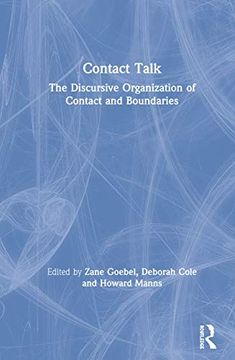 portada Contact Talk: The Discursive Organization of Contact and Boundaries (in English)