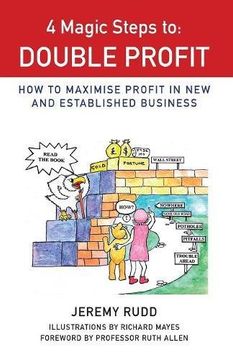 portada 4 Magic Steps to Double Profit: An Allegory Emphasising key Action Points for Entrepreneurs and Leaders to Maximise Profit (in English)