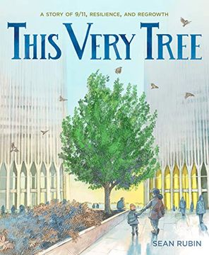 portada This Very Tree: A Story of 9 (en Inglés)