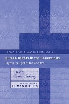 portada Human Rights in the Community: Rights as Agents for Change