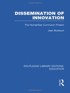 portada Dissemination of Innovation (Rle edu o): The Humanities Curriculum Project (en Inglés)