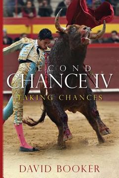 portada Second Chance IV: Taking Chances (in English)