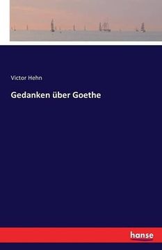 portada Gedanken Uber Goethe (German Edition)