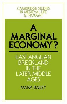portada A Marginal Economy? East Anglian Breckland in the Later Middle Ages: 0 (Cambridge Studies in Medieval Life and Thought: Fourth Series) (en Inglés)