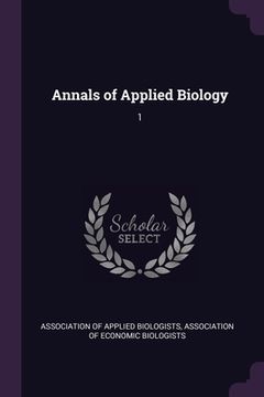 portada Annals of Applied Biology: 1 (en Inglés)