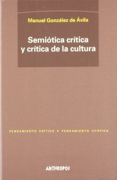 portada Semiotica Critica y Critica de la Cultura (in Spanish)