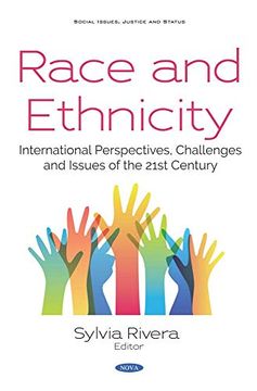 portada Race and Ethnicity: International Perspectives, Challenges and Issues of the 21St Century (en Inglés)