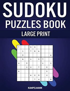 portada Sudoku Puzzles Book Large Print: 200 Large Print Sudokus With Instructions and Solutions for Beginners (en Inglés)