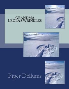portada Grandma Leola's Wrinkles (en Inglés)