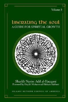 portada liberating the soul: a guide for spiritual growth, volume three (in English)