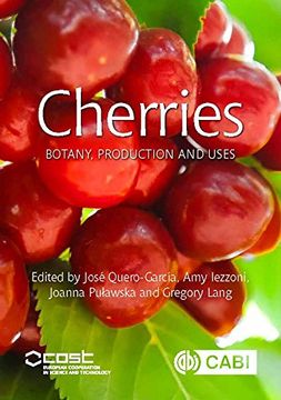 portada Cherries: Botany, Production and Uses