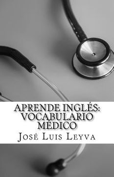 portada Aprende Inglés: Vocabulario Médico: English-Spanish MEDICAL Terms (en Inglés)