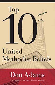 portada Top 10 United Methodist Beliefs (en Inglés)