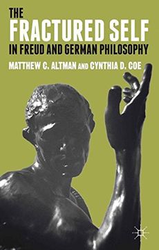 portada The Fractured Self in Freud and German Philosophy (en Inglés)